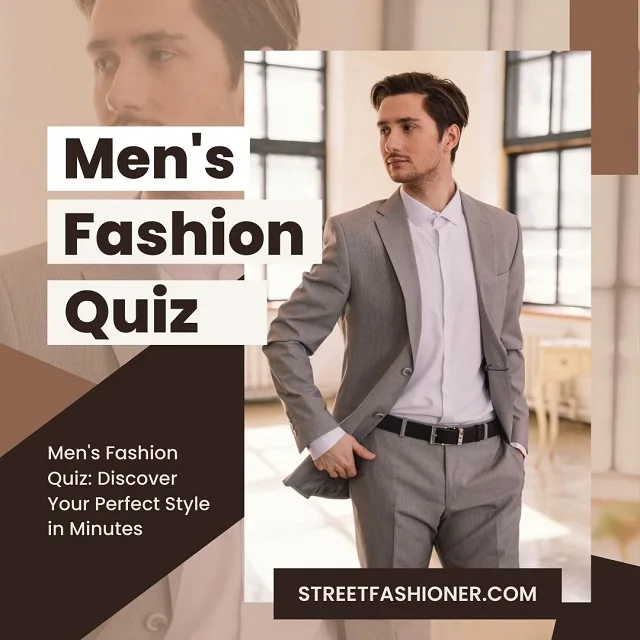 Men's Fashion Quiz